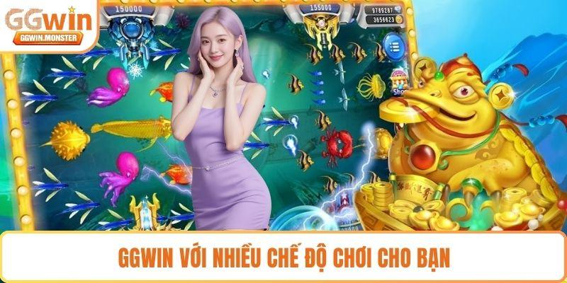 GGWIN với nhiều chế độ chơi cho bạn