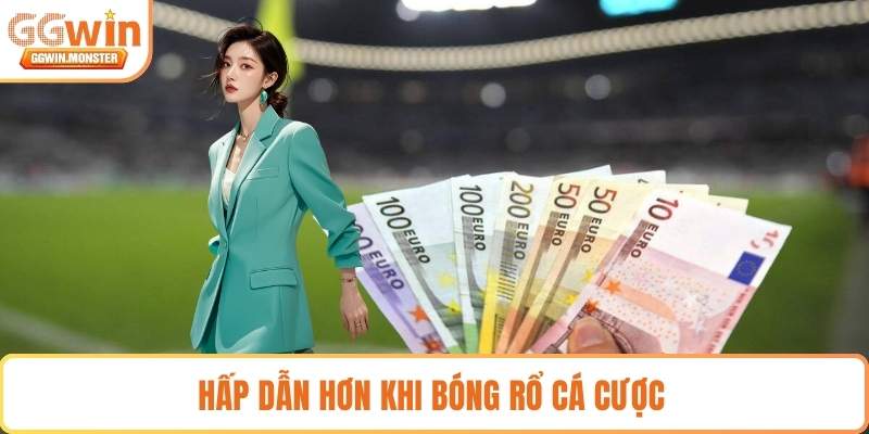 Hấp dẫn hơn khi bóng rổ cá cược