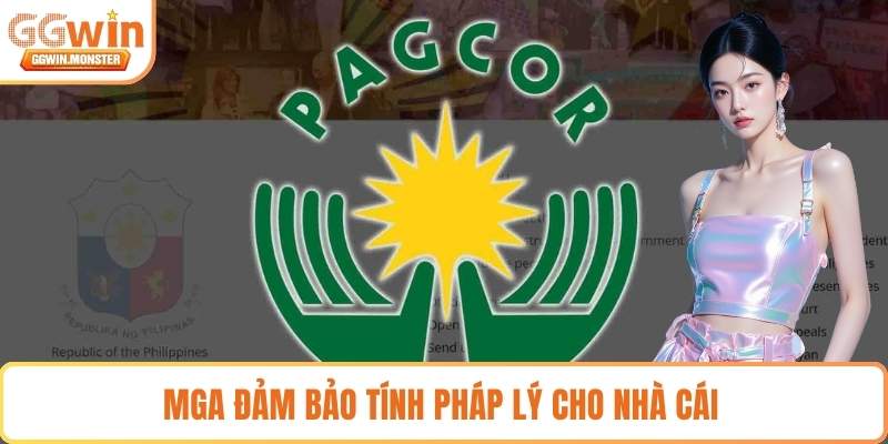 MGA đảm bảo tính pháp lý cho nhà cái