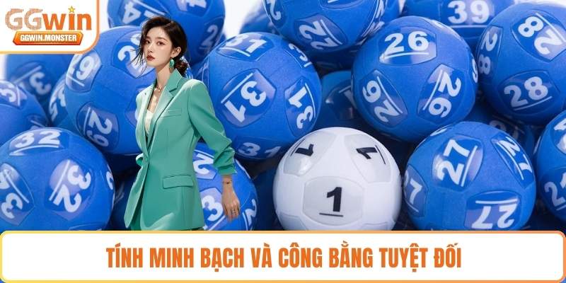 Tính minh bạch và công bằng tuyệt đối